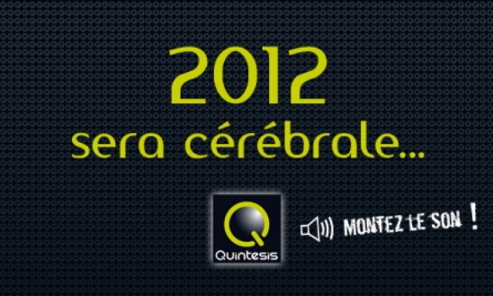 2012 démarre fort avec Quintesis