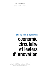 Entre mer et terroir : économie circulaire et leviers d'innovation